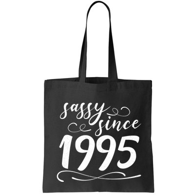 Sassy Since 1995 Birthday 30th Birthday Bag