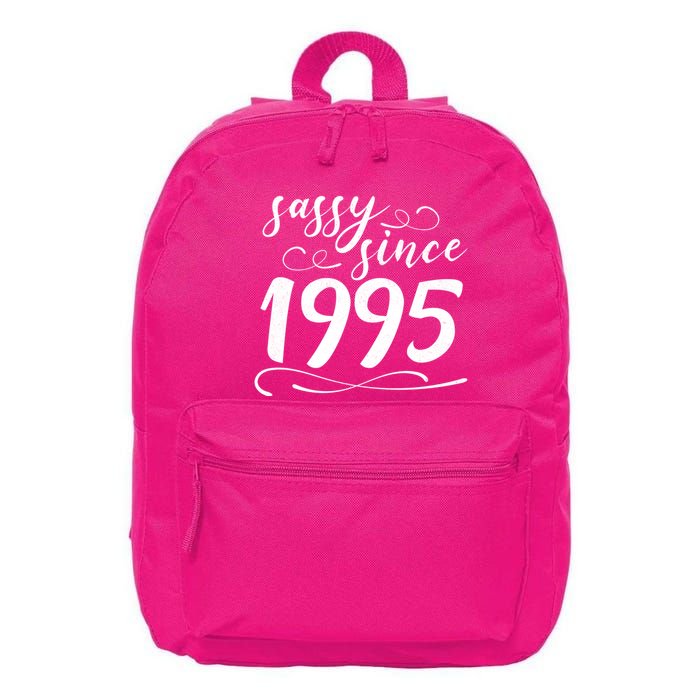 Sassy Since 1995 Birthday 30th Birthday 16 in Basic Backpack