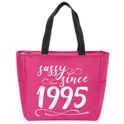 Sassy Since 1995 Birthday 30th Birthday Zip Tote Bag