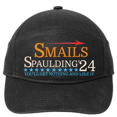 Smails Spaulding 24 Youll Get Nothing And Like It 7-Panel Snapback Hat