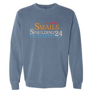 Smails Spaulding 24 Youll Get Nothing And Like It Garment-Dyed Sweatshirt