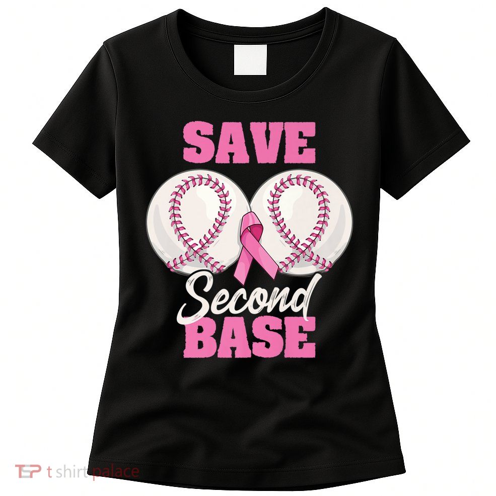 Save Second 2nd Base Funny Baseball Breast Cancer Awareness Premium Womens T-Shirt