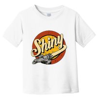 Shiny Since 2002 Firefly Serenity Toddler T-Shirt