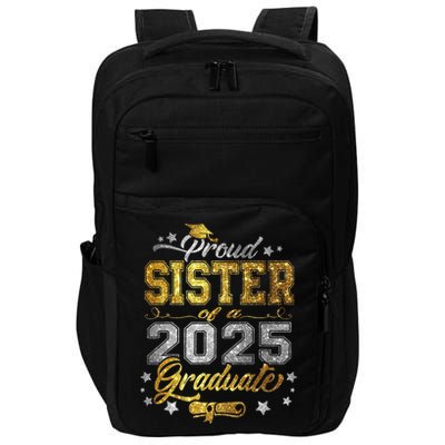 Sister Senior 2025 Proud Sister Of A Class Of 2025 Graduate Impact Tech Backpack