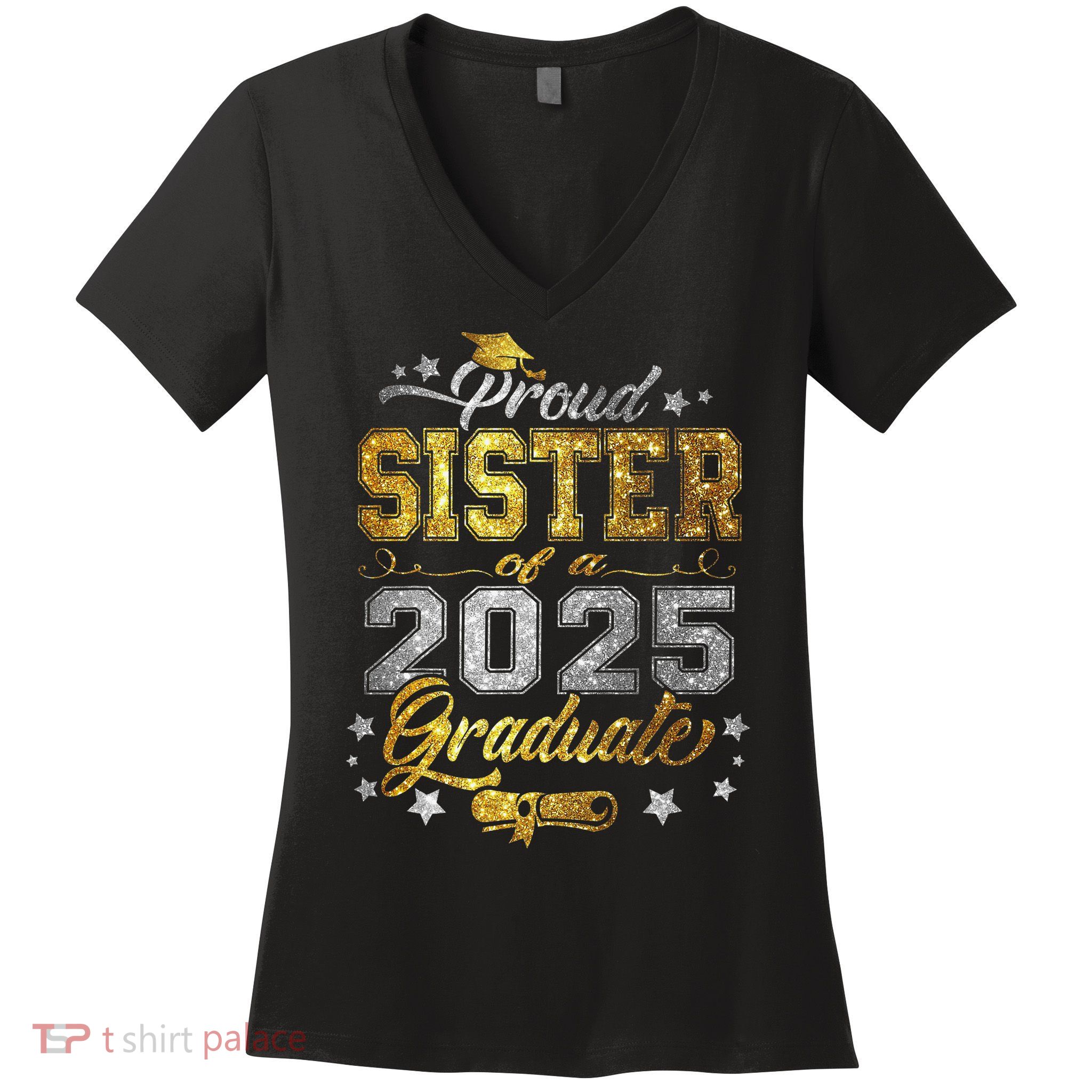 Sister Senior 2025 Proud Sister Of A Class Of 2025 Graduate Women's V-Neck T-Shirt