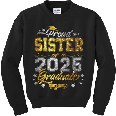 Sister Senior 2025 Proud Sister Of A Class Of 2025 Graduate Kids Sweatshirt