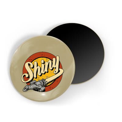 Shiny Since 2024 Firefly Serenity Magnet