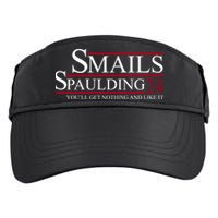 Smails Spaulding 2024 You'll Get Nothing And Like It Adult Drive Performance Visor
