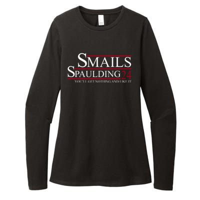 Smails Spaulding 2024 You'll Get Nothing And Like It Womens CVC Long Sleeve Shirt