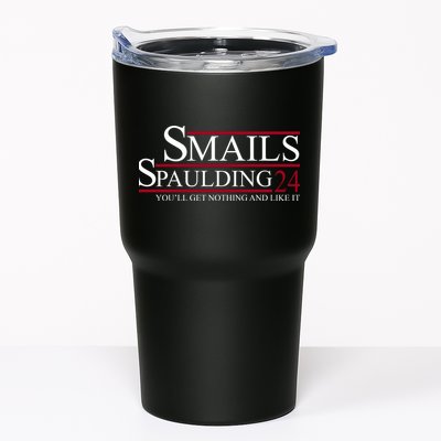 Smails Spaulding 2024 You'll Get Nothing And Like It Tumbler