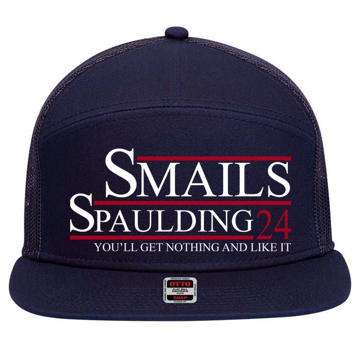 Smails Spaulding 2024 You'll Get Nothing And Like It 7 Panel Mesh Trucker Snapback Hat