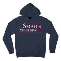 Smails Spaulding 2024 You'll Get Nothing And Like It Hoodie