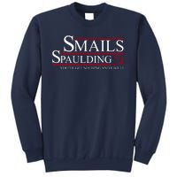 Smails Spaulding 2024 You'll Get Nothing And Like It Sweatshirt