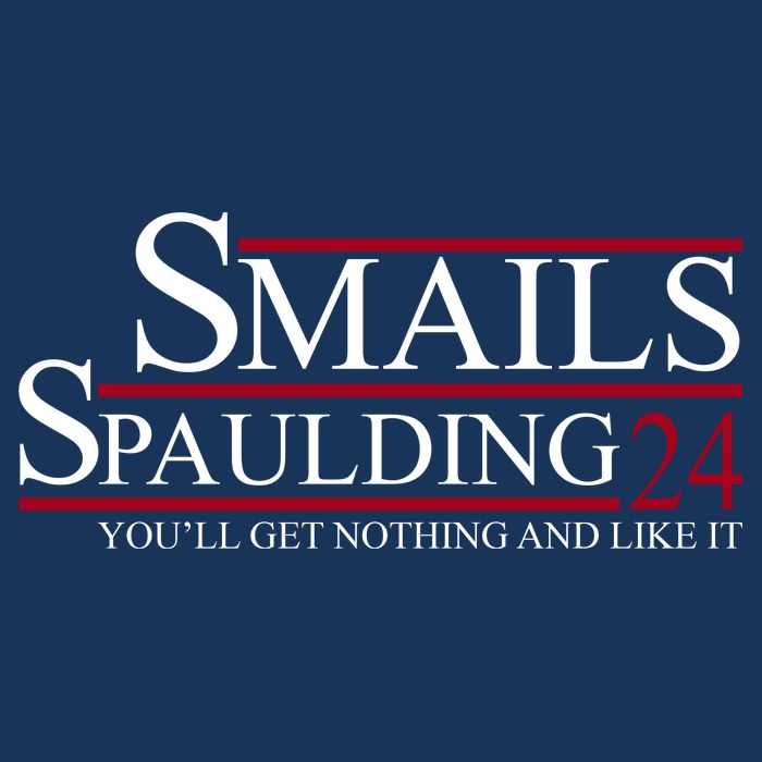 Smails Spaulding 2024 You'll Get Nothing And Like It Tall T-Shirt
