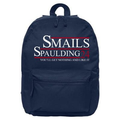 Smails Spaulding 2024 You'll Get Nothing And Like It 16 in Basic Backpack