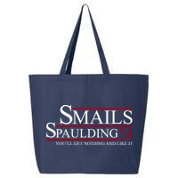 Smails Spaulding 2024 You'll Get Nothing And Like It 25L Jumbo Tote
