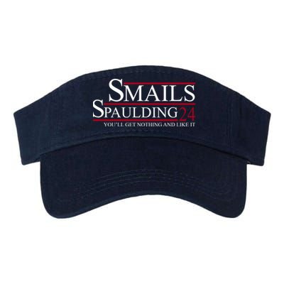 Smails Spaulding 2024 You'll Get Nothing And Like It Visor