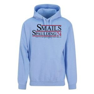 Smails Spaulding 2024 You'll Get Nothing And Like It Unisex Surf Hoodie