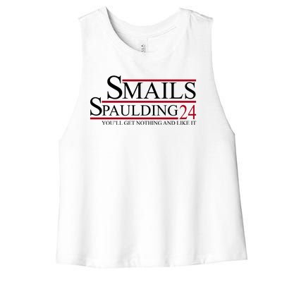 Smails Spaulding 2024 You'll Get Nothing And Like It Women's Racerback Cropped Tank