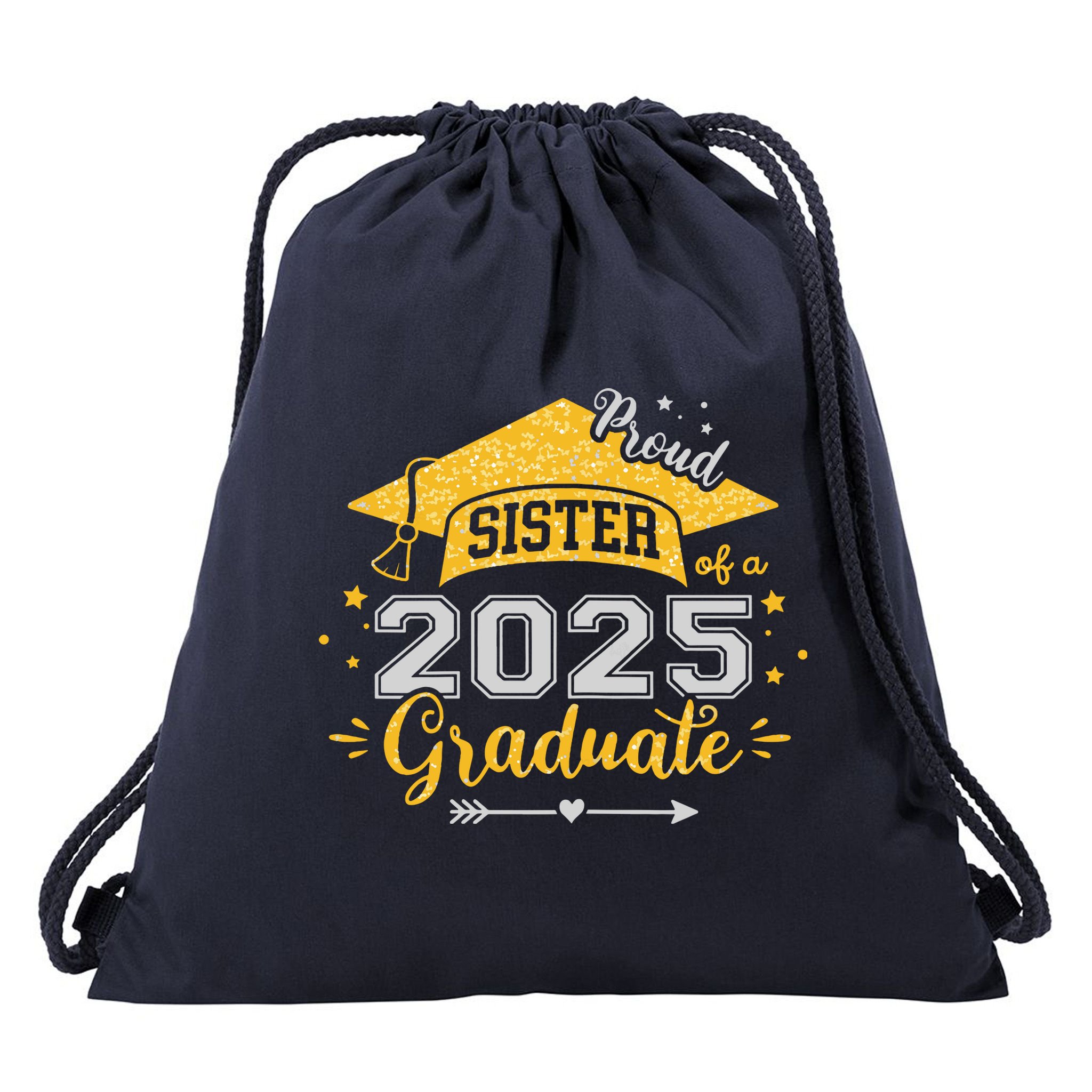 Sister Senior 2025 Proud Sister Of A Class Of 2025 Graduate Drawstring Bag