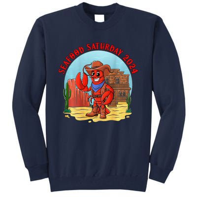 Seafood Saturday 2024 Tall Sweatshirt