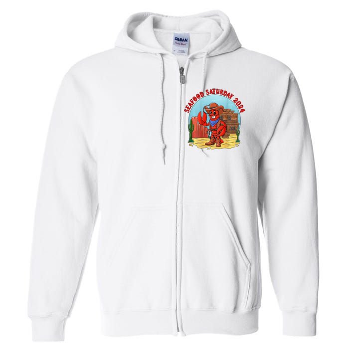 Seafood Saturday 2024 Full Zip Hoodie