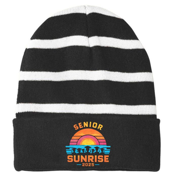 Senior Sunrise 2025 Seniors Shirts Of Class Graduation Striped Beanie with Solid Band