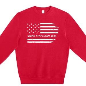 S.T.R.A.I.T S.T.A.P.L.E.To.N 2024 Usa Flag Patriotic Premium Crewneck Sweatshirt