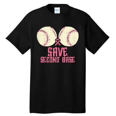 Support Save 2nd Base Breast Cancer For Women Men Classic Tall T-Shirt