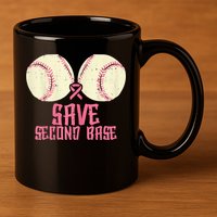 Support Save 2nd Base Breast Cancer 11oz C Handle Ceramic Mug