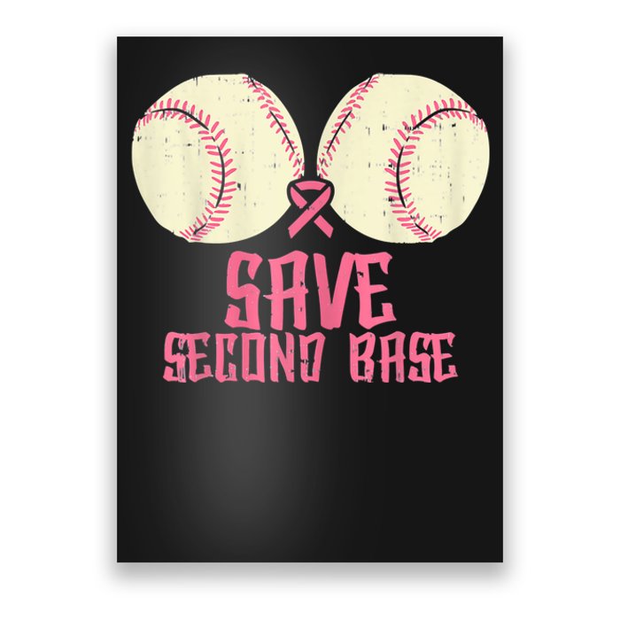 Support Save 2nd Base Breast Cancer For Women Men Classic Poster