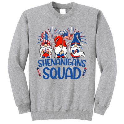 Shenanigans Squad 4th Of July Gnomes USA Gnomies American Tall Sweatshirt