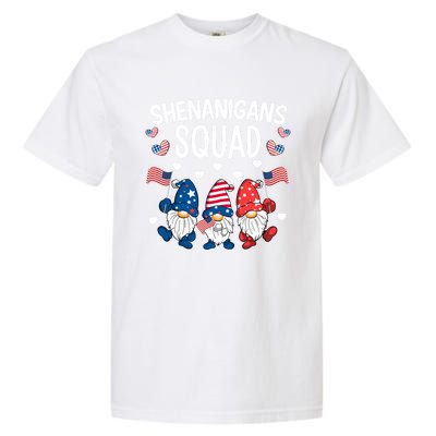 Shenanigans Squad 4th Of July Gnome Patriotic Funny Gift Garment-Dyed Heavyweight T-Shirt