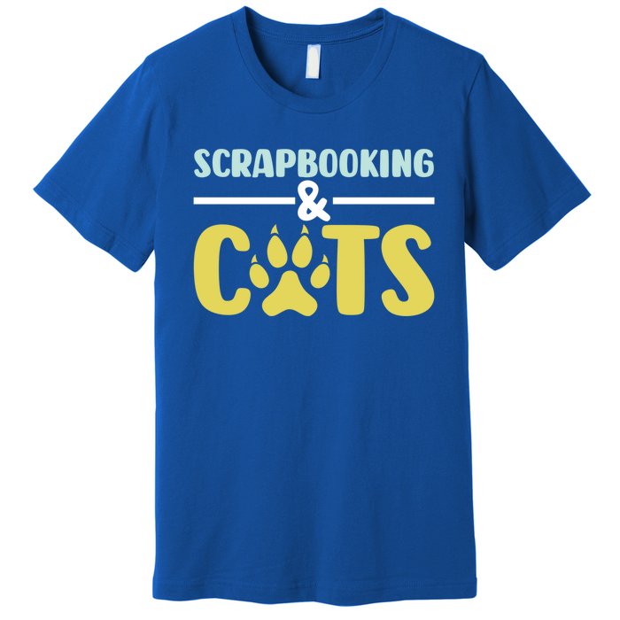 Scrapbook Scrapbooking And Cats I Do Crafts Scrapbooking Great Gift Premium T-Shirt