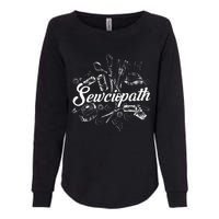 Sewciopath Sewing Accessories Sewer Quilter Quote Seamstress Womens California Wash Sweatshirt