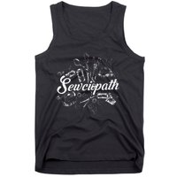 Sewciopath Sewing Accessories Sewer Quilter Quote Seamstress Tank Top