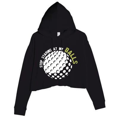 Stop Staring At My Balls Golf Crop Fleece Hoodie