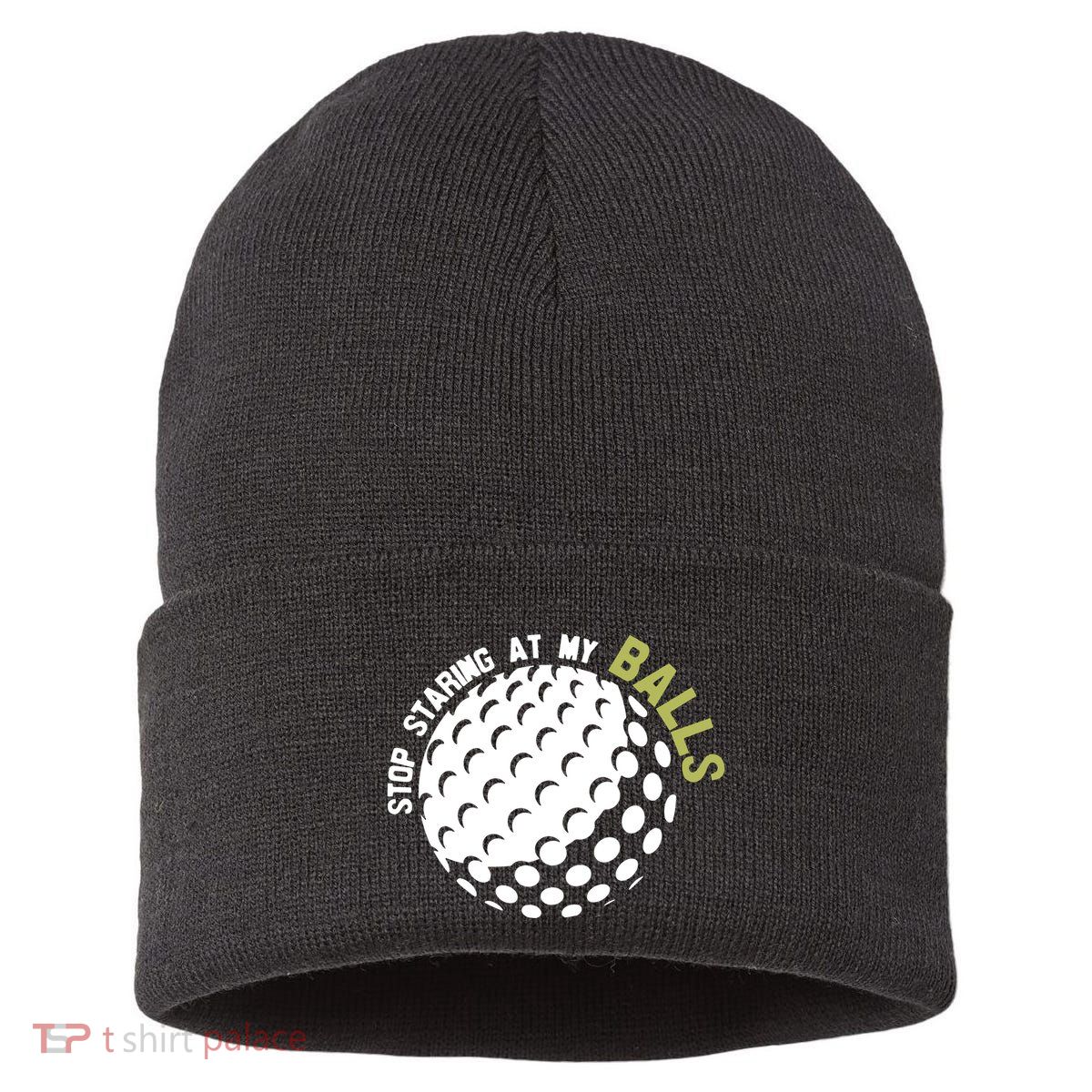 Stop Staring At My Balls Golf Sustainable Knit Beanie