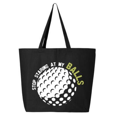 Stop Staring At My Balls Golf 25L Jumbo Tote