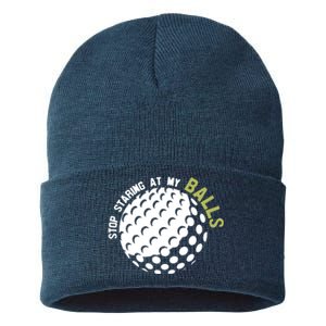 Stop Staring At My Balls Golf Sustainable Knit Beanie