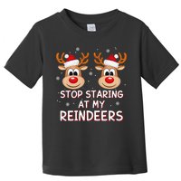 Stop Staring At My Reindeers Dirty Xmas Boob Joke Toddler T-Shirt