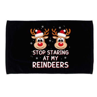 Stop Staring At My Reindeers Dirty Xmas Boob Joke Microfiber Hand Towel