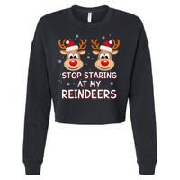 Stop Staring At My Reindeers Dirty Xmas Boob Joke Cropped Pullover Crew