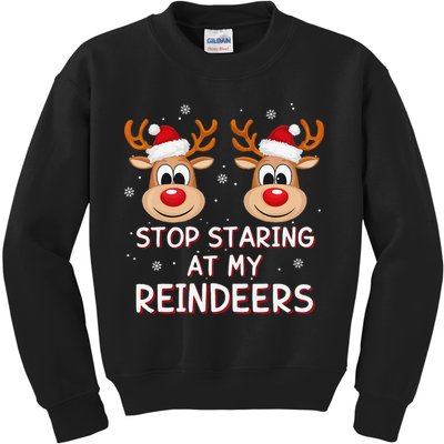 Stop Staring At My Reindeers Dirty Xmas Boob Joke Kids Sweatshirt