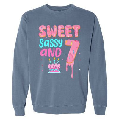 Sweet Sassy And Seven Birthday Girl Donut 7th Birthday Garment-Dyed Sweatshirt