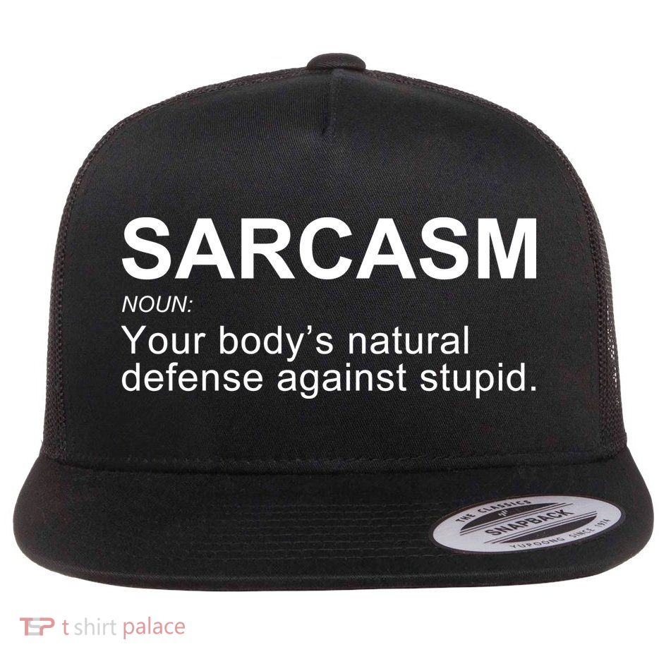 Sarcasm Flatbill Hat