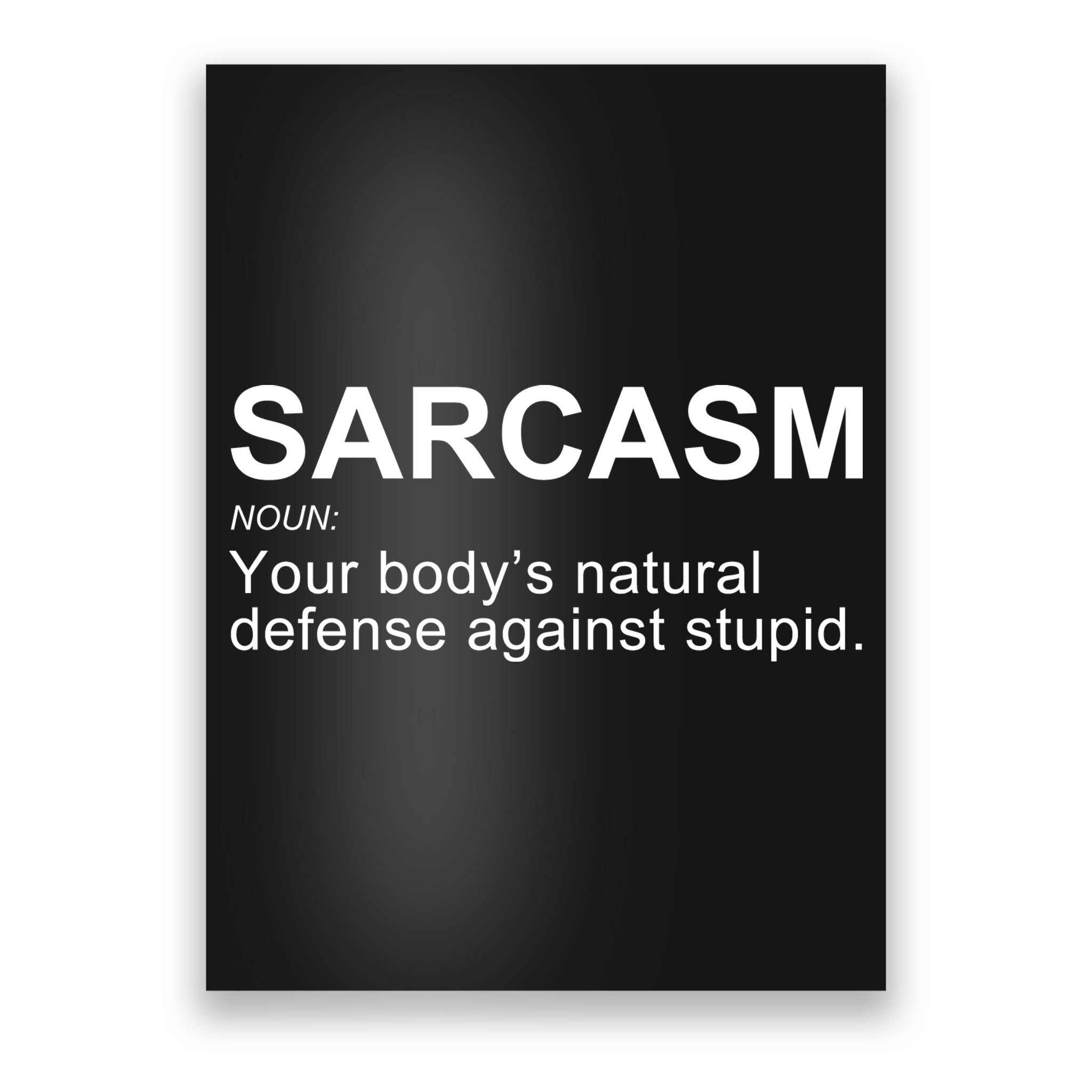 Sarcasm Poster