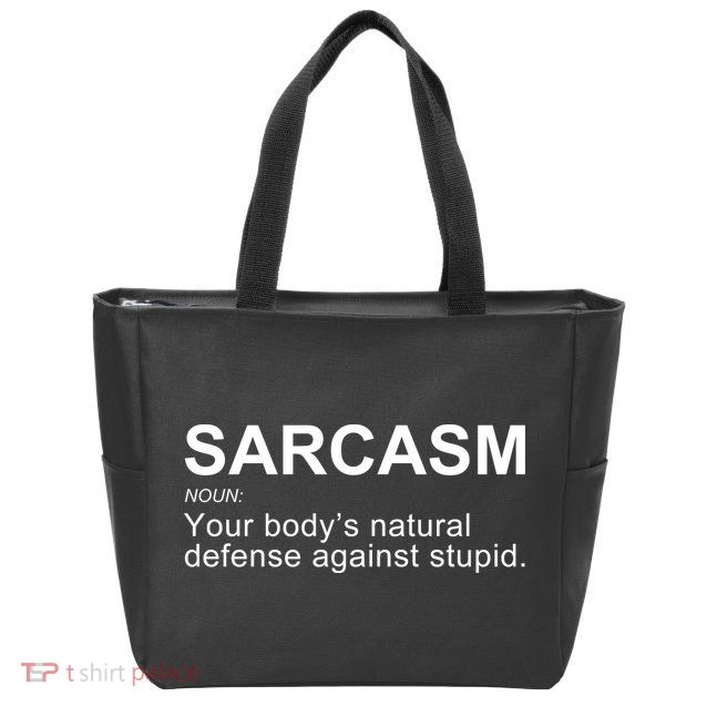 Sarcasm Zip Tote Bag