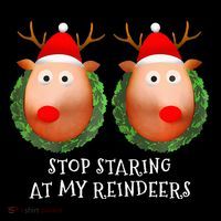 Stop Staring At My Reindeers Boobs Ugly Gag Xmas Sweater  Premium T-Shirt
