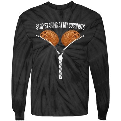 Stop Staring At My Coconuts Beach Summer Coconut Bra Adult Tie-Dye Long Sleeve Shirt